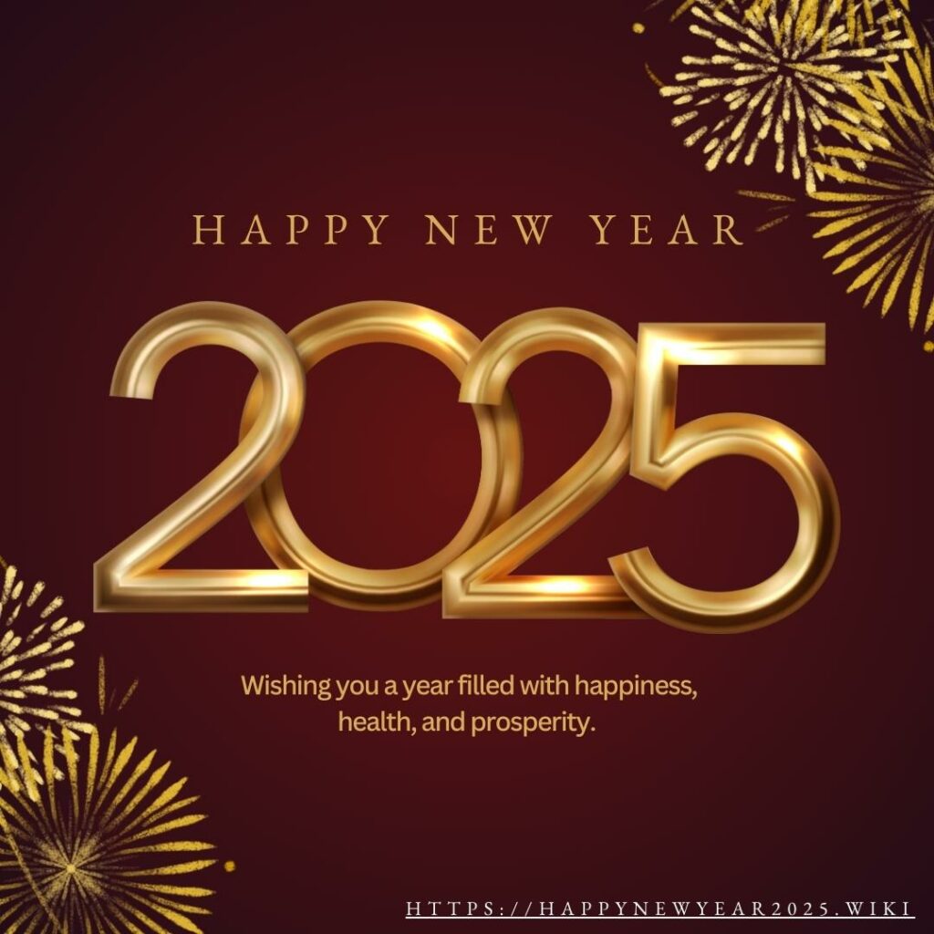 Top 100+ Most Amazing Advance Happy New Year 2025 Wishes Greetings